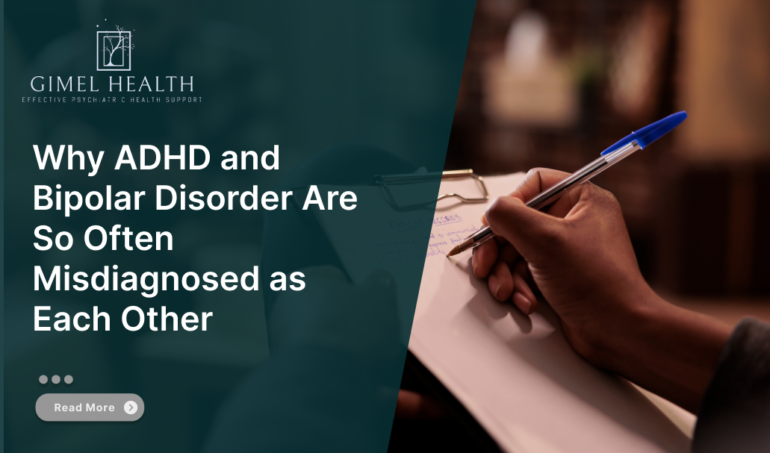 Why ADHD and Bipolar Disorder Are So Often Misdiagnosed as Each Other