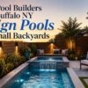 How Pool Builders in Buffalo NY Design Pools for Small Backyards